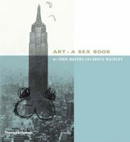 Art: A Sex Book 0500284350 Book Cover