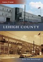 Lehigh County 0738574139 Book Cover