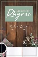 My Life of Rhyme 1514458578 Book Cover