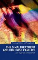 Child Maltreatment and High Risk Families 1780460317 Book Cover