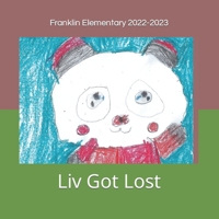 Liv Got Lost B0BV4CSNJT Book Cover