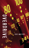 Overdrive (Orca Soundings) (Orca Soundings) 1551433184 Book Cover