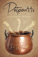 Potpourri: A Mix-up with a difference 1637846525 Book Cover