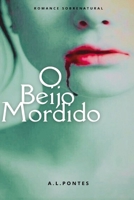 O Beijo Mordido B09NRWJNG5 Book Cover