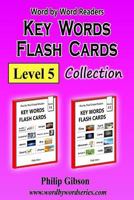KEY WORDS FLash Cards: Level 5 (Key Words Flash Cards Collections) (Volume 5) 172643964X Book Cover