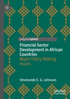 Financial Sector Development in African Countries: Major Policy Making Issues 3030329372 Book Cover