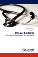 Dengue Epidemic 3846537616 Book Cover