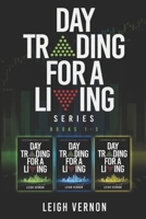 Day Trading for a Living Series, Books 1-3: 5 Expert Systems to Navigate the Stock Market, Investing Psychology for Beginners, A Beginner's Guide to FOREX 1730949150 Book Cover