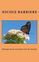 Poetique de la Rencontre Suivi de Amours 1545250677 Book Cover