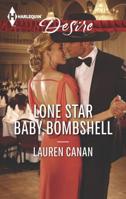 Lone Star Baby Bombshell 0373733992 Book Cover