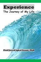 Experience: The Journey of My Life 1523986085 Book Cover