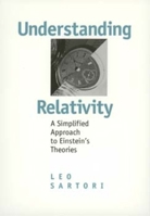 Understanding Relativity: A Simplified Approach to Einstein's Theories 0520200292 Book Cover