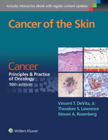 Cancer of the Skin: Cancer:  Principles  Practice of Oncology, 10th edition 1496333934 Book Cover