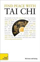 Find Peace with Tai Chi: A Teach Yourself Guide 007166498X Book Cover