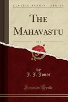The Mahavastu, Vol. 3 (Classic Reprint) 1330284526 Book Cover