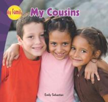 My Cousins (My Family) 1448814650 Book Cover