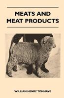 Meats and Meat Products 1446527093 Book Cover