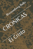 CRONICAS: El Cristo B08BDSDGX9 Book Cover