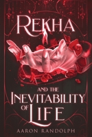 Rekha and the Inevitability of Life B0DXYCMVTY Book Cover