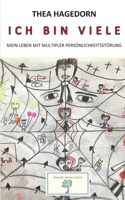 Ich bin viele (German Edition) 3749467218 Book Cover