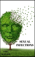 Sexual Infections 1693411377 Book Cover