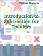 Introduction to Subtraction for toddlers 1074125347 Book Cover