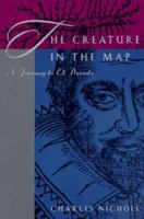 The Creature in the Map: A Journey to El Dorado 0688146007 Book Cover