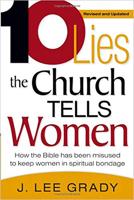 10 Lies the Church Tells Women 0884197379 Book Cover
