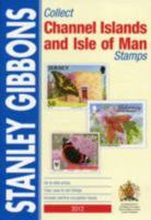 Stanley Gibbons Collect Channel Islands and Isle of Man Stamps 0852598270 Book Cover