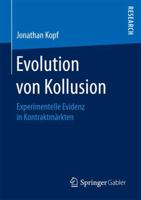 Evolution Von Kollusion: Experimentelle Evidenz in Kontraktmarkten 3658178078 Book Cover