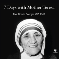7 Days with Mother Teresa 1666582891 Book Cover