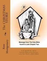 The CHRISTMAS STORY: As the Ages Roll On... 1484847407 Book Cover