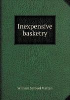 Inexpensive basketry 0548683182 Book Cover