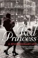 Red Princess: A Revolutionary Life 1862079714 Book Cover