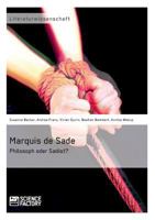 Marquis de Sade: Philosoph Oder Sadist? 3956871189 Book Cover