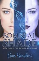 Somnial Shade 1508838232 Book Cover