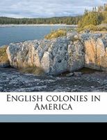 The English in America, Volume 3 1142203549 Book Cover