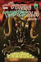 Strange Twisted Tales of Horror: Anthology #1 1088046959 Book Cover