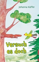Versuch es doch 3991078767 Book Cover