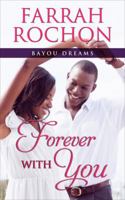 Forever with You 037386390X Book Cover