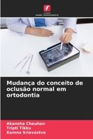 Mudança do conceito de oclusão normal em ortodontia 6206391280 Book Cover