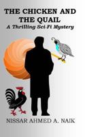 The Chicken and the Quail 1478307943 Book Cover