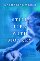 Still Life with Monkey 158988129X Book Cover
