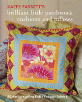 Kaffe Fassett's Brilliant Patchwork Cushions and Pillows 1631862618 Book Cover