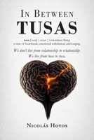 In Between Tusas B0GZZLZH6F Book Cover