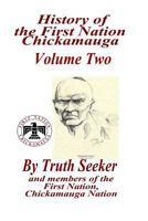 History of the First Nation Chickamauga Volume Two 1494942178 Book Cover