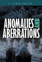 Anomalies and Aberrations 146785364X Book Cover
