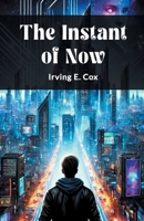 The Instant of Now 9365788099 Book Cover