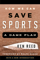 How We Can Save Sports 1538176971 Book Cover