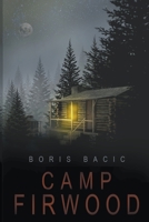 Camp Firwood 8690417834 Book Cover